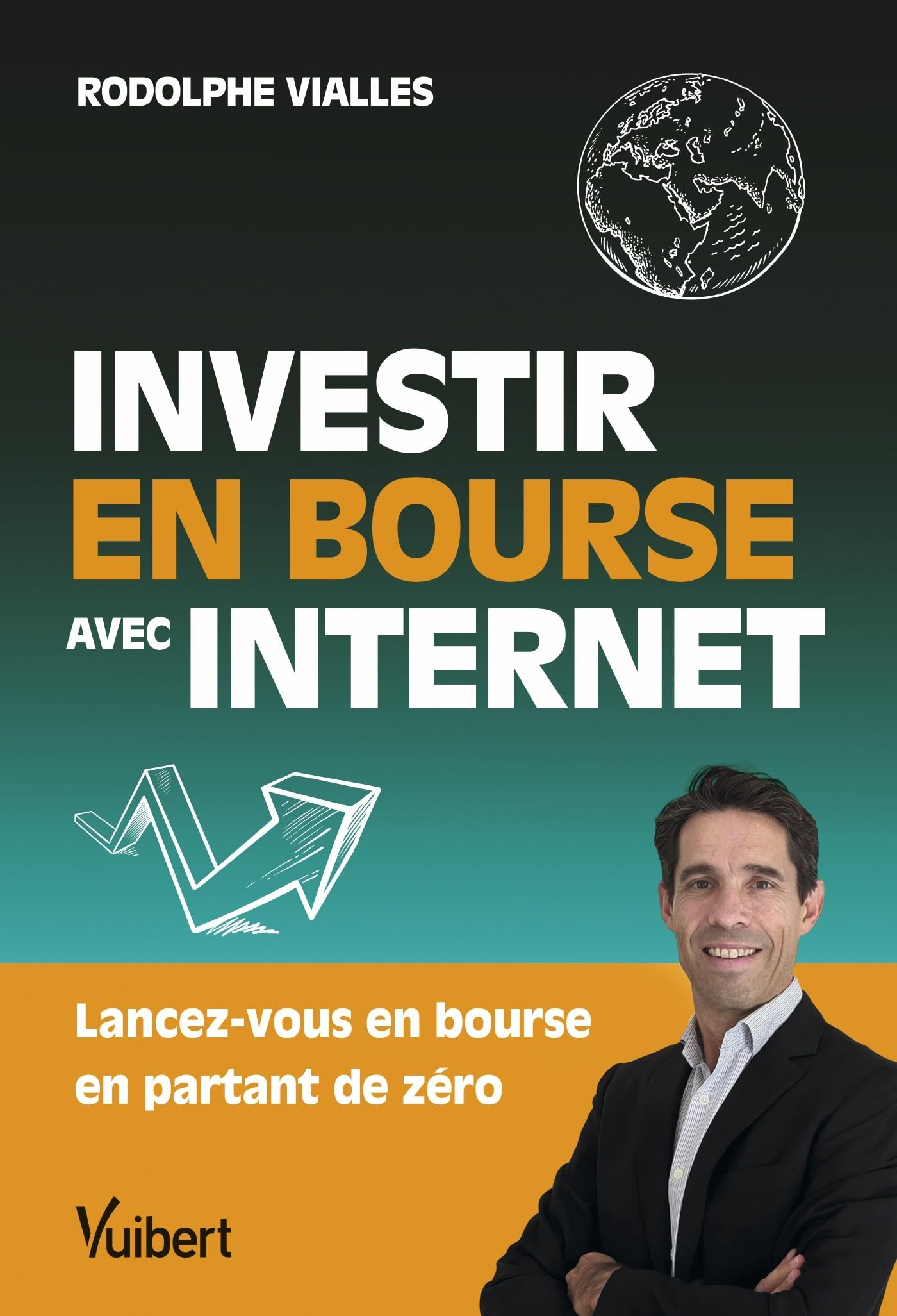Investir en Bourse avec Internet : lancez-vous en Bourse en partant de zéro
