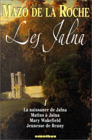 Les Jalna. Vol. 1