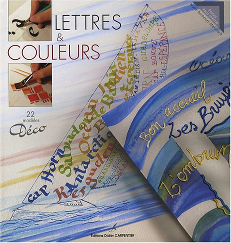 Lettres et couleurs : 22 modèles déco