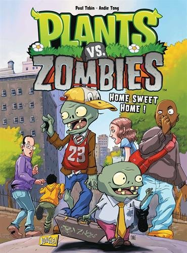 Plants vs zombies. Vol. 4. Home sweet home !