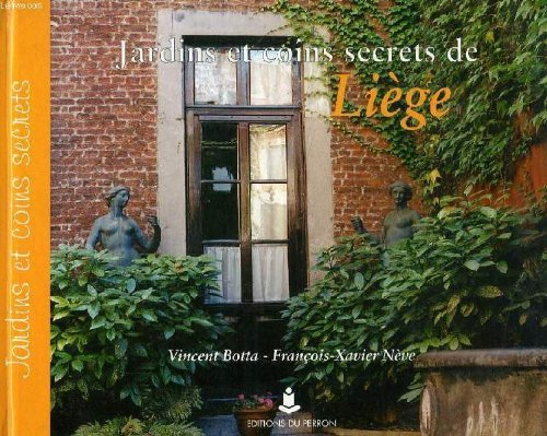 Jardins et coins secrets de Liège