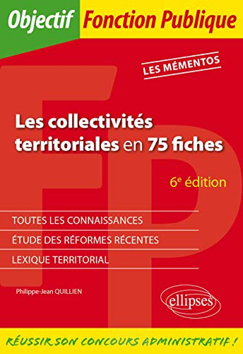 Les collectivités territoriales en 75 fiches