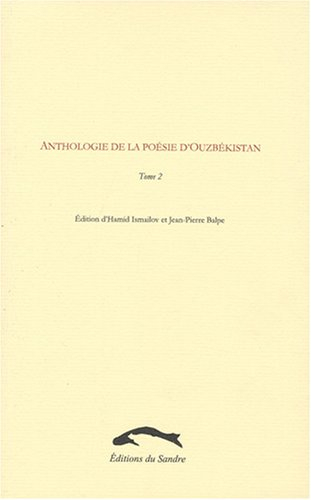 Anthologie de la poésie d'Ouzbékistan. Vol. 2