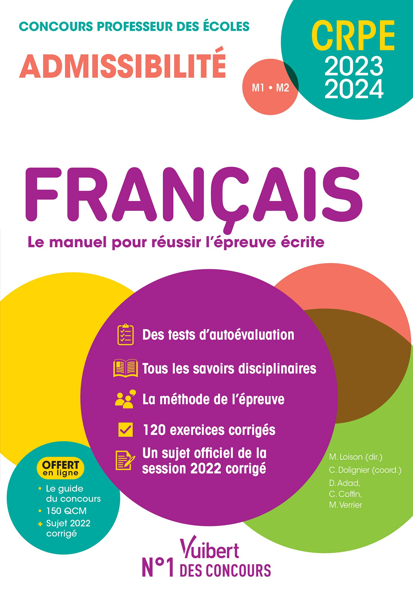 Français, le manuel pour réussir l'épreuve écrite : CRPE, concours professeur des écoles 2023-2024 :