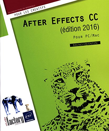 After Effects CC (édition 2016) : pour PC-Mac