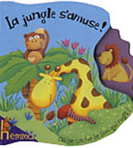 La jungle s'amuse ! : où se cache le lion qui rugit ?