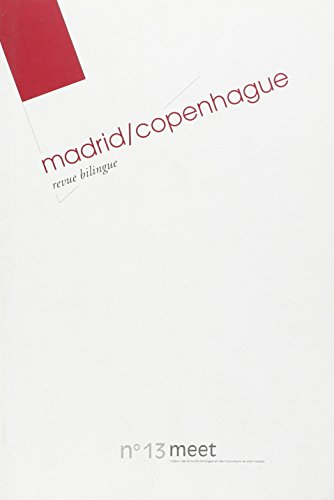 Meet, n° 13. Copenhague-Madrid : littérature étrangère contemporaine