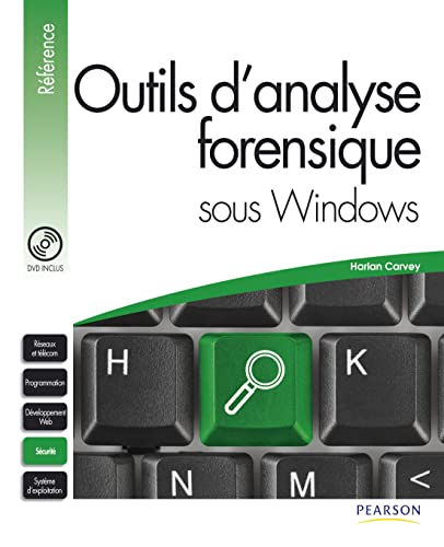 Outils d'analyse forensique sous Windows