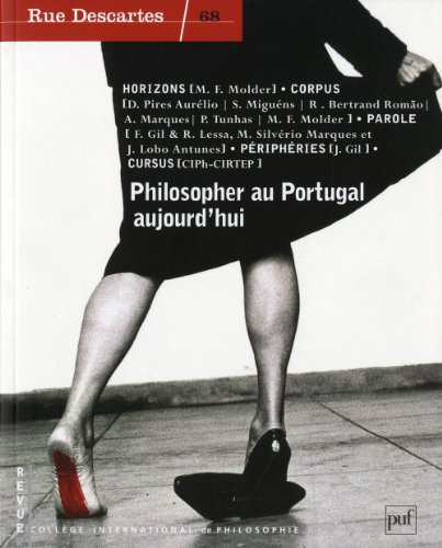 Rue Descartes, n° 68. Philosopher au Portugal aujourd'hui