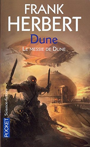 Le cycle de Dune. Vol. 3. Le messie de Dune