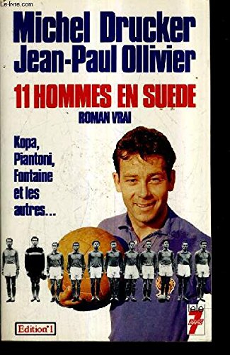 11 hommes en Suède