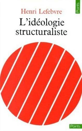 l'idéologie structuraliste