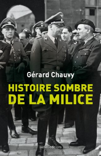 Histoire sombre de la milice