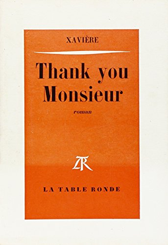 thank you monsieur