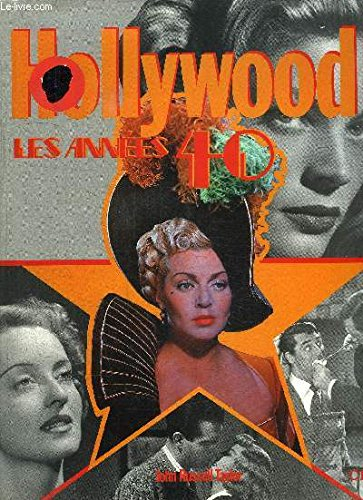 Hollywood les années 40
