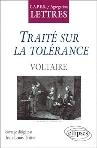 Traité sur la tolérance, Voltaire