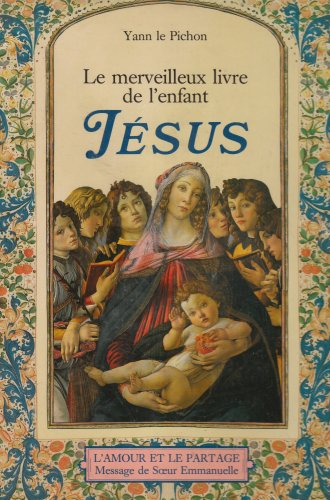 Le Merveilleux livre de l'enfant Jésus