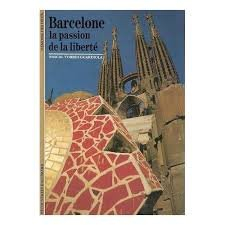 Barcelone, la passion de la liberté