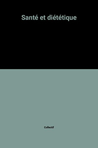 Santé et diététique