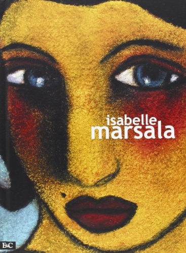 Isabelle Marsala : échantillons 1999-2009