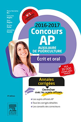 Concours AP 2016-2017 : annales corrigées : épreuves écrites et orale
