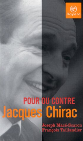 Pour ou contre Jacques Chirac