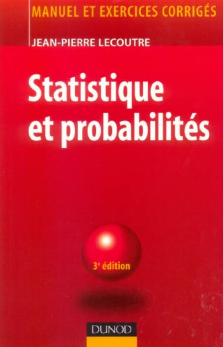 Statistique et probabilités : manuel et exercices corrigés