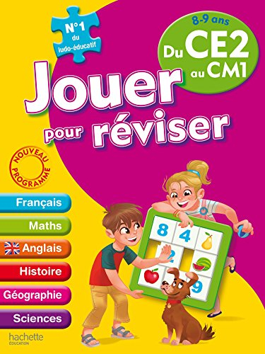 Jouer pour réviser du CE2 au CM1, 8-9 ans : français, maths, anglais, histoire, géographie, sciences
