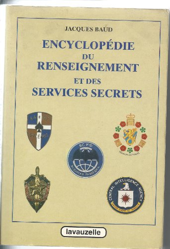encyclopédie du renseignement et des services secrets