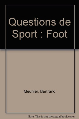 Questions de sports : le football