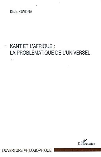 Kant et l'Afrique : la problématique de l'universel