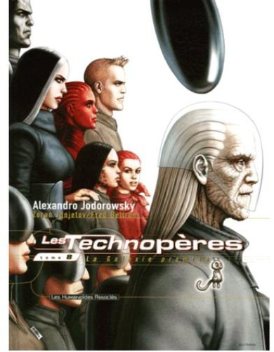 Les Technopères. Vol. 8. La galaxie promise