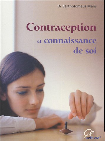 Contraception et connaissance de soi : avantages et inconvénients des diverses méthodes contraceptiv