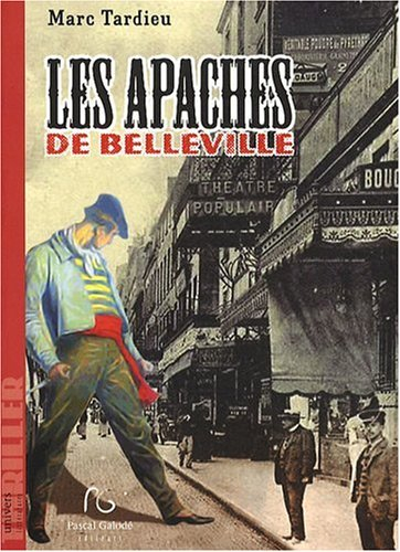 Les Apaches de Belleville