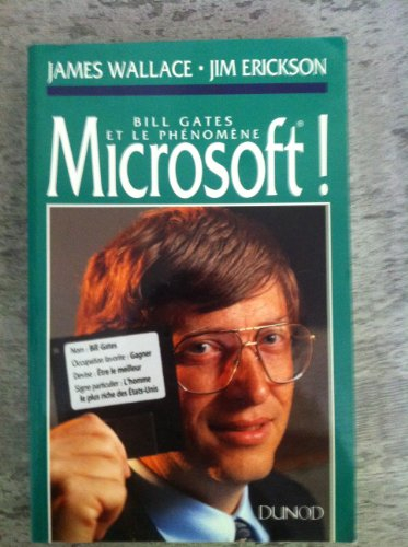 Bill Gates et le phénomène Microsoft - James Wallace, Jim Erickson