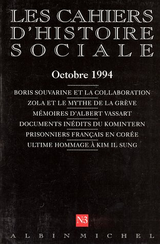 Cahiers d'histoire sociale (Les), n° 3. Octobre 1994