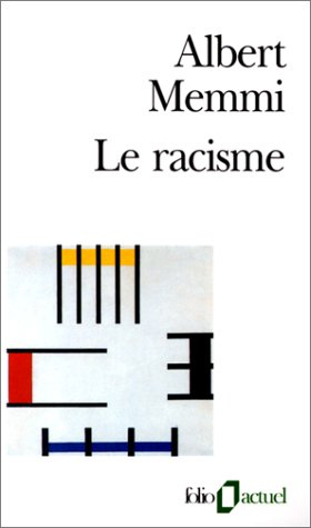 Le racisme : description, définitions, traitement
