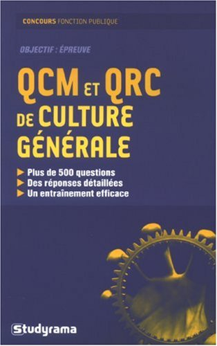 QCM et QRC de culture générale : objectif épreuve