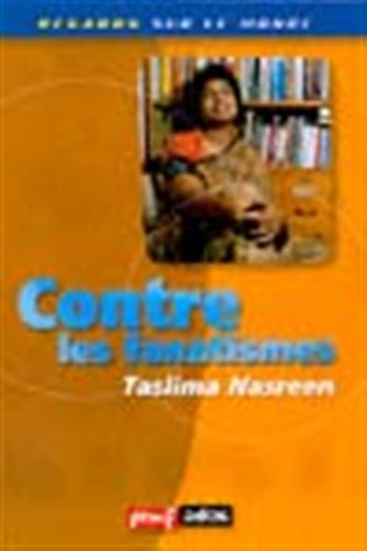 Contre les fanatismes : Taslima Nasreen