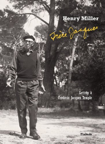 Frère Jacques : lettres à Frédéric Jacques Temple (1948-1980)