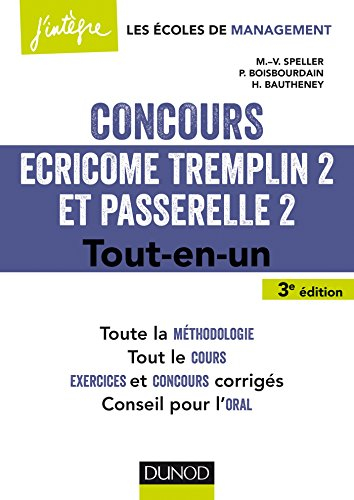 Concours Ecricome Tremplin 2 et Passerelle 2 : tout-en-un