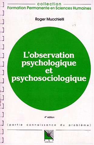 L'observation psychologique et psychopathologique