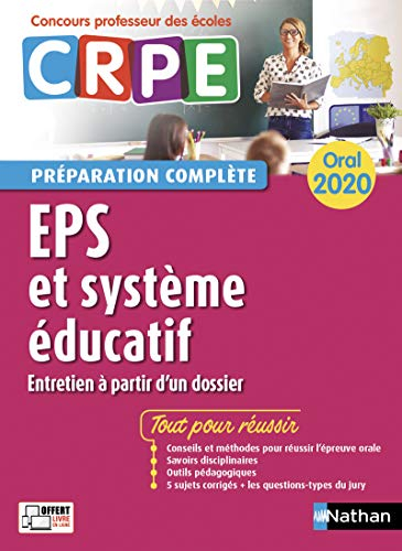 EPS et système éducatif : entretien à partir d'un dossier, oral 2020 : CRPE préparation complète