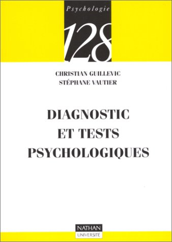 Diagnostic et tests psychologiques