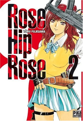 Rose Hip Rose. Vol. 2
