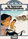 Le Berceau du Bodhisattva : Une histoire du journal Tintin (Jonathan)