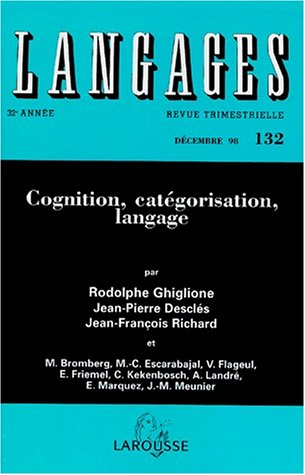 Langages, n° 132. Cognition, catégorisation, langage