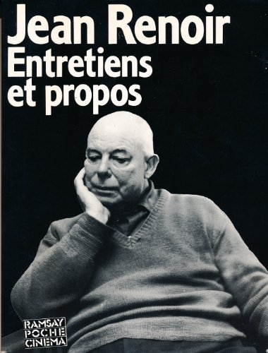 Entretiens et propos de Jean Renoir