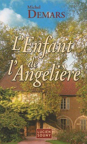 L'enfant de l'Angelière