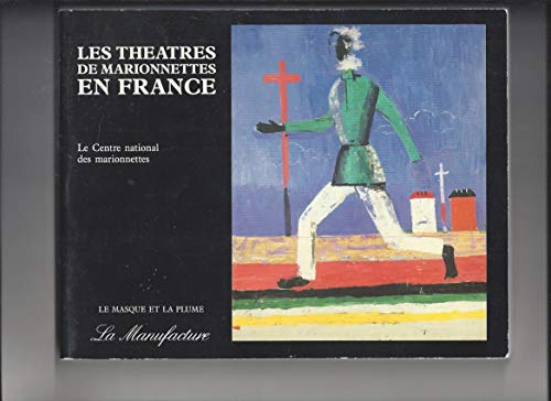 Les Théâtres de marionnettes en France